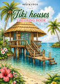 Tiki Houses – Printable Coloring Book